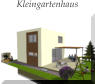 Kleingartenhaus